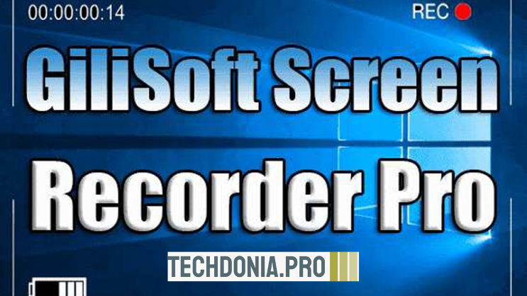 برنامج GiliSoft Screen Recorder Pro 